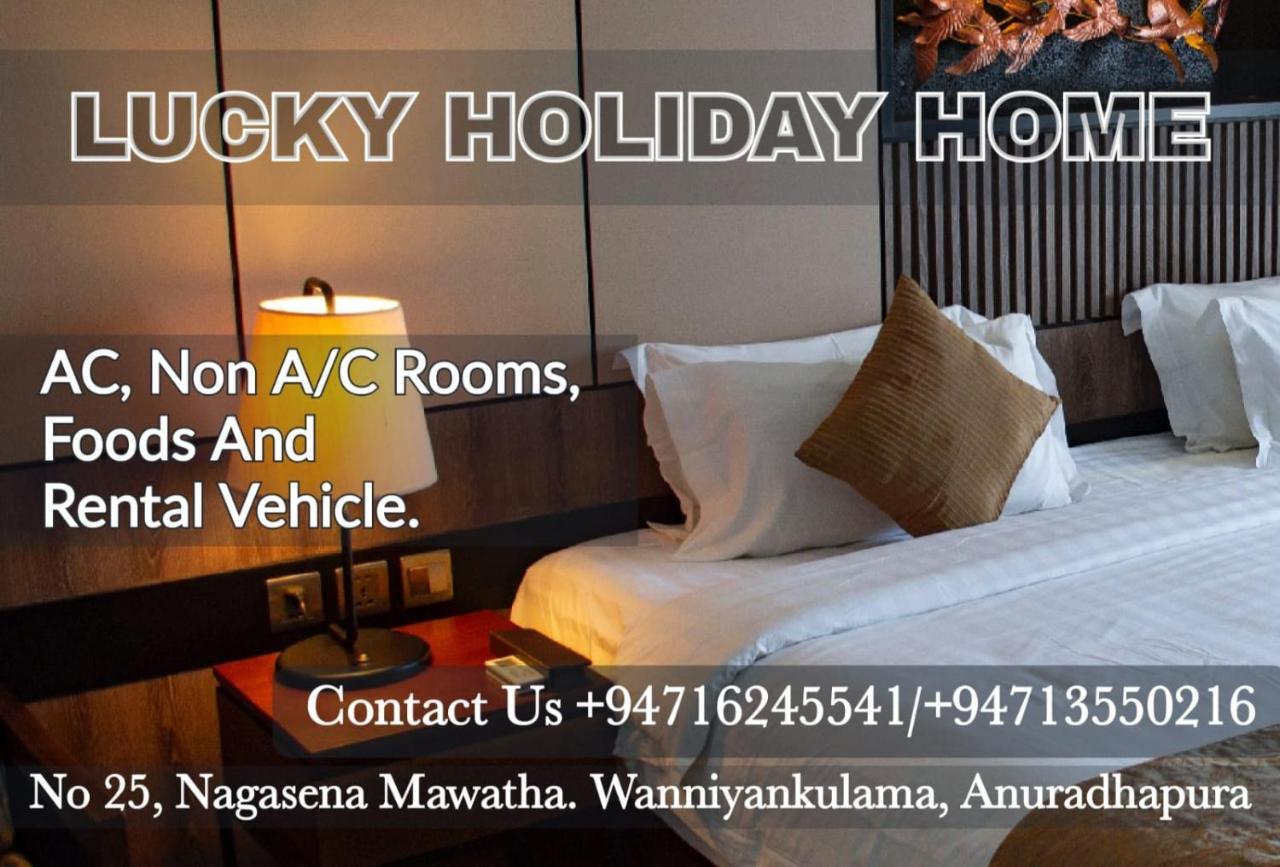 Lucky Holiday Home Anuradhapura Bagian luar foto
